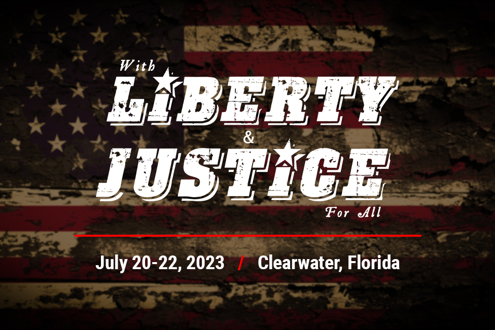 2023 'With Liberty & Justice For All' Conference